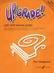 Up-Grade Piano Grades 1-2