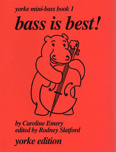 Bass Is Best! Yorke Mini-Bass - Book 1