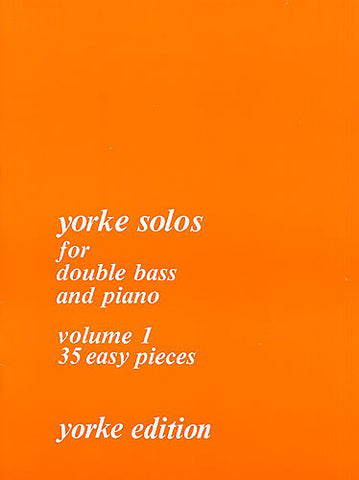 Yorke Solos for Double Bass Volume 1